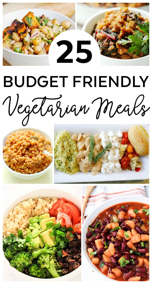 25 Budget Friendly Vegetarian Meals | Meatless Monday Ideas