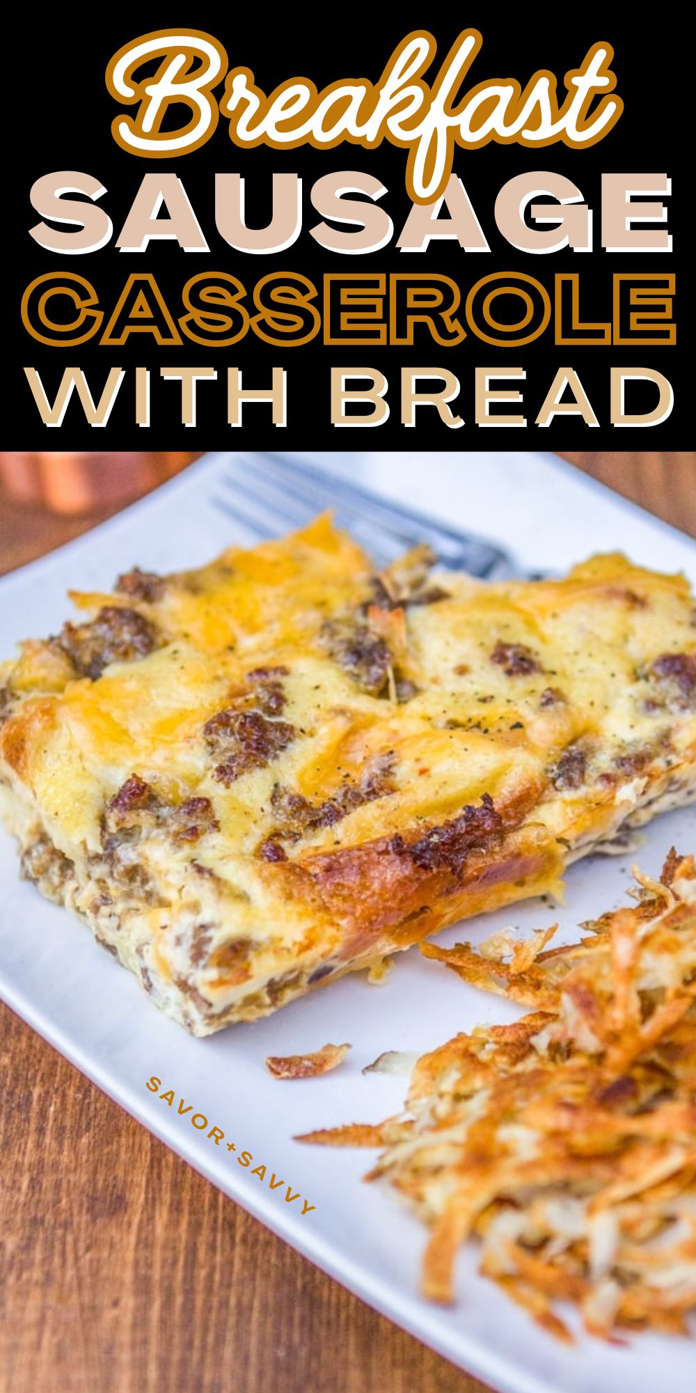 Sausage Breakfast Casserole Recipe