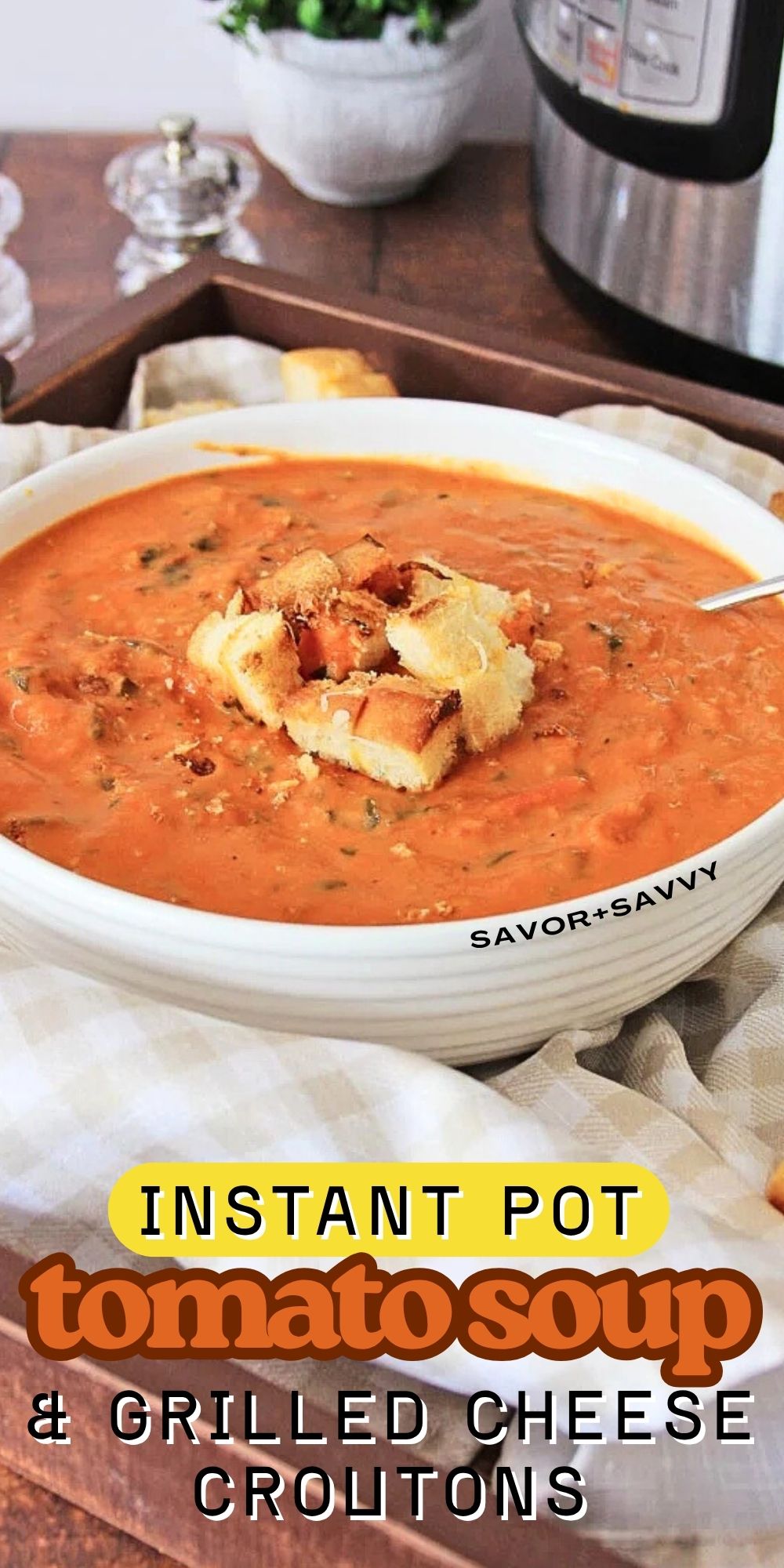 Instant Pot Tomato Florentine Soup