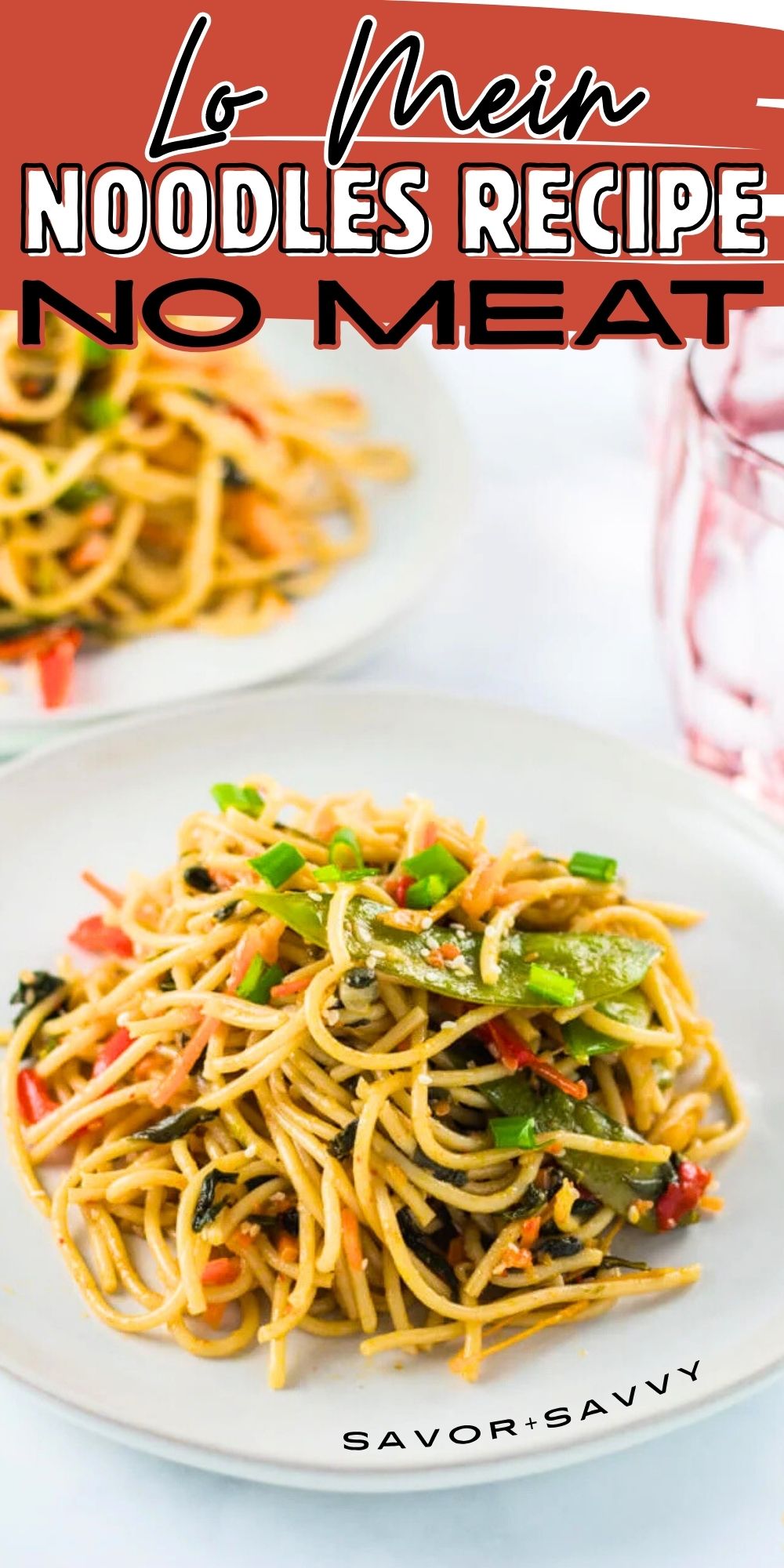 Easy 25-Minute Vegetable Lo Mein