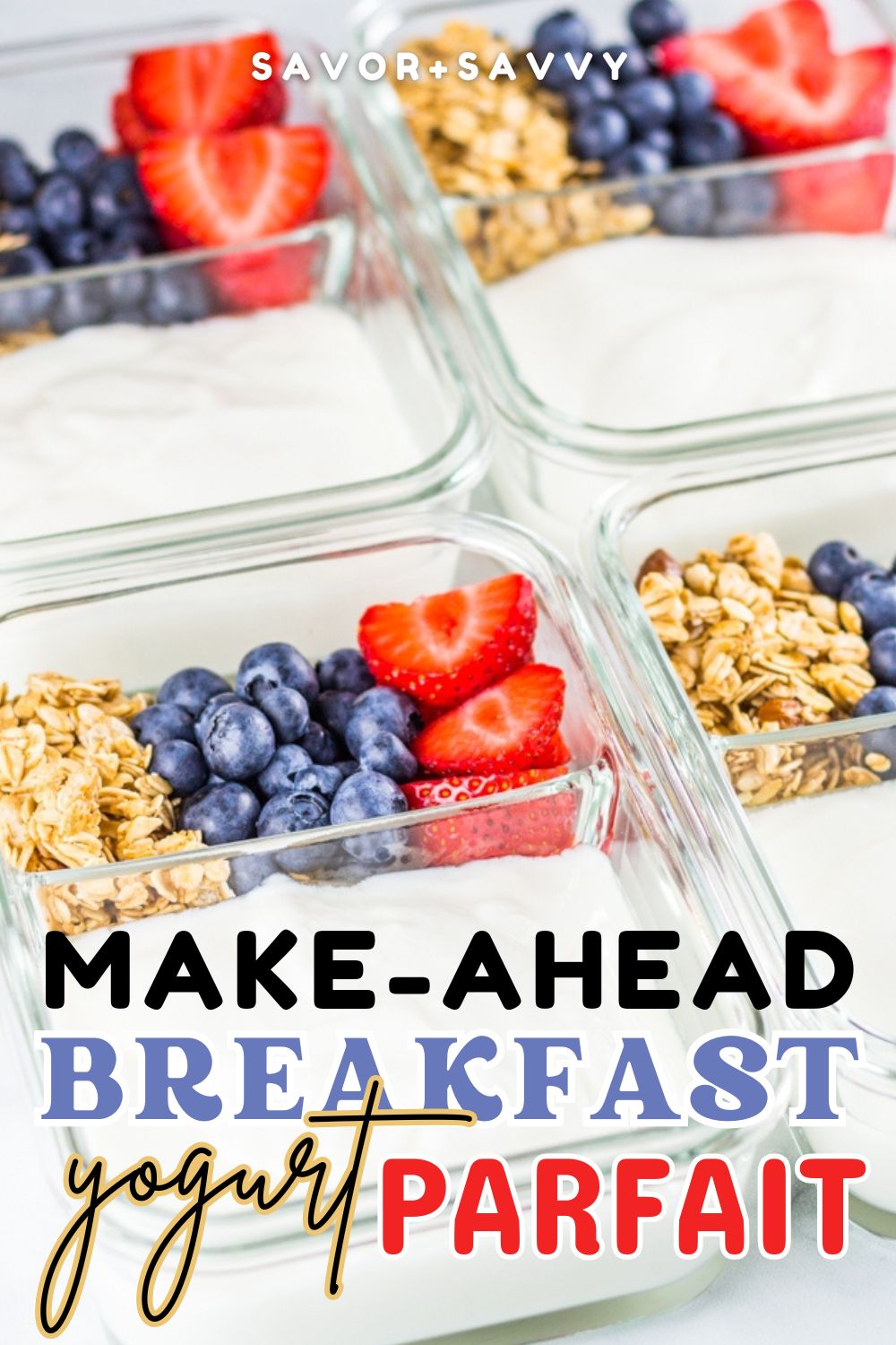 Breakfast Yogurt Parfait Meal Prep