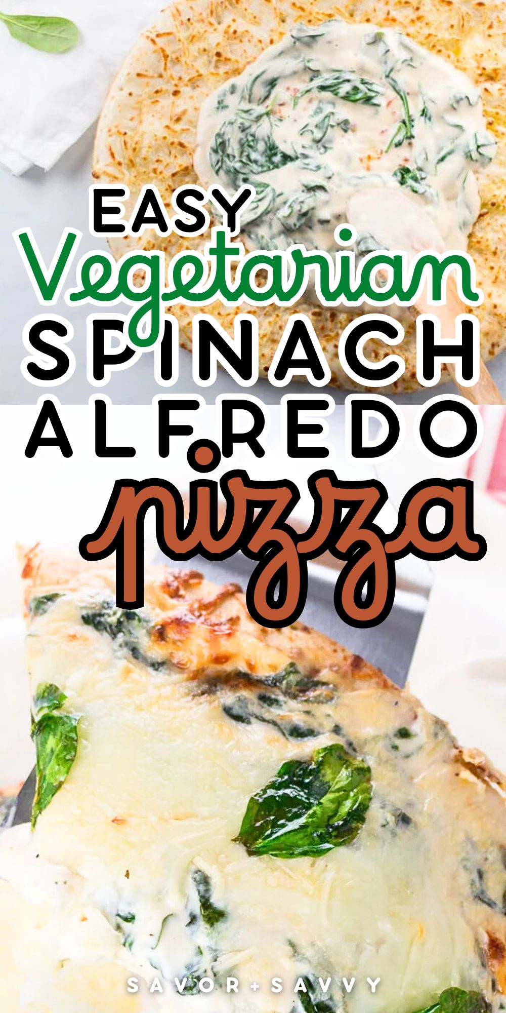 Vegetarian Spinach Alfredo Pizza