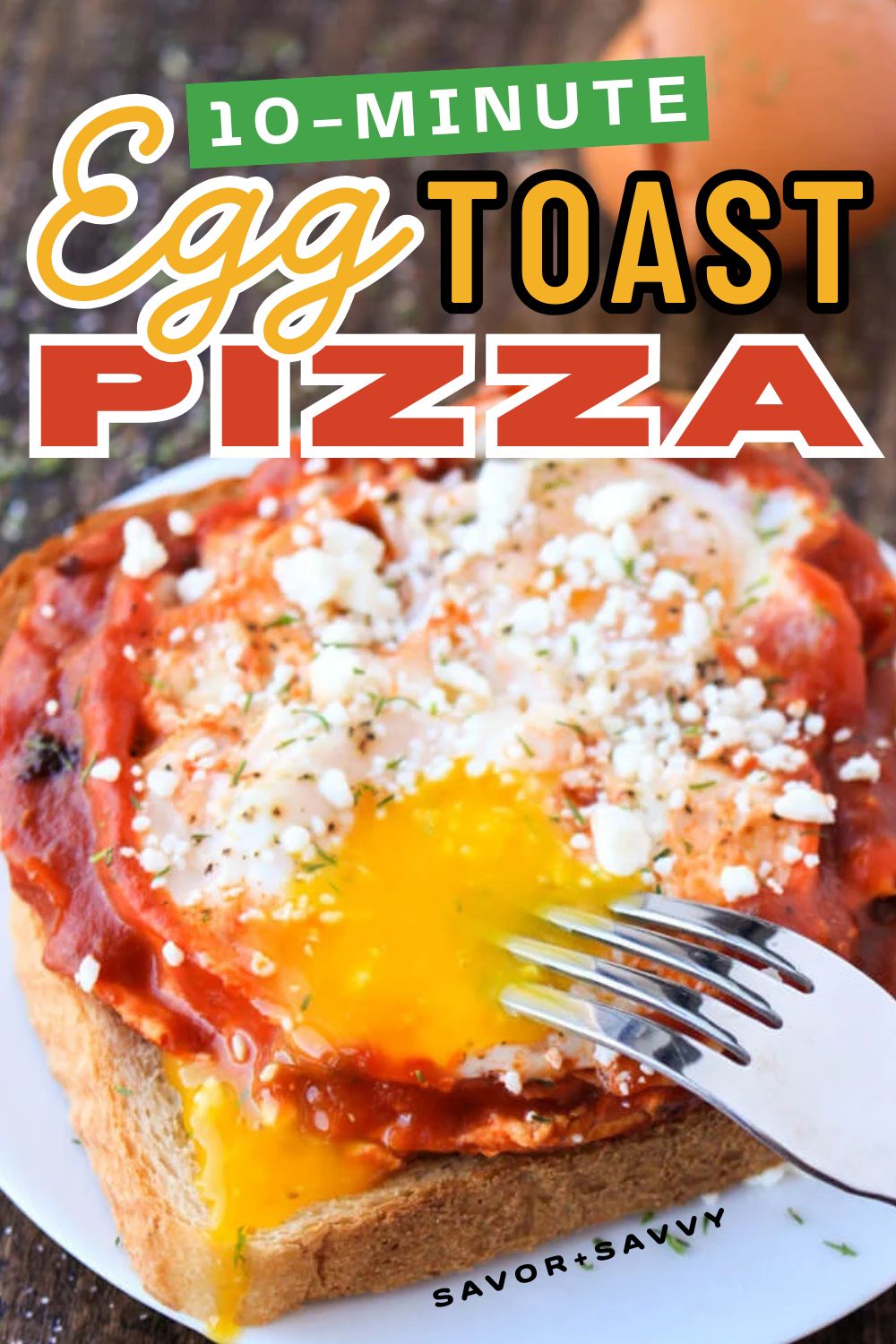 10-Minute Egg Toast Pizza - Easy Breakfast