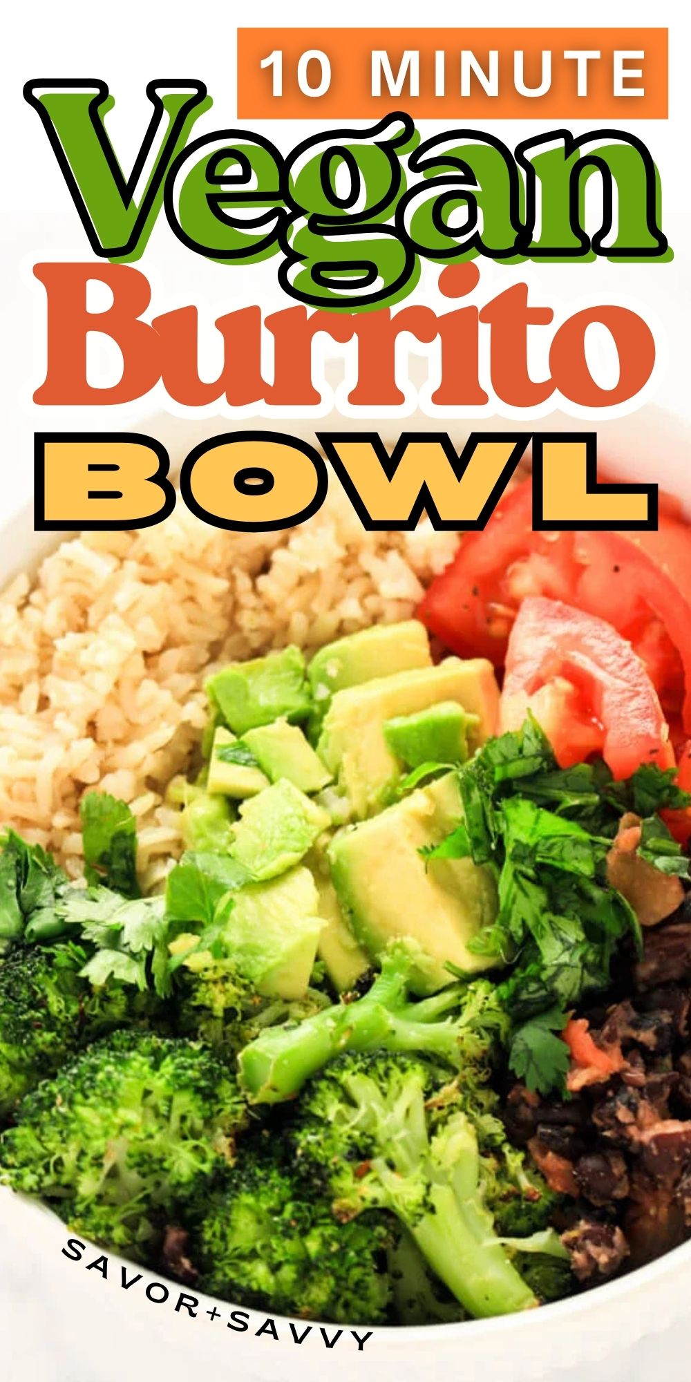Easy Tex Mex Vegan Buddha Bowls