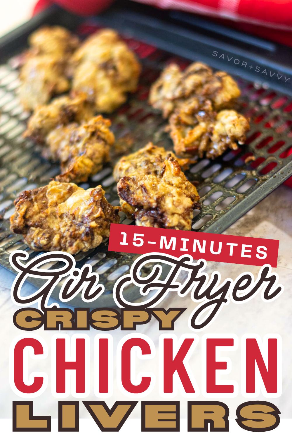 15-Minute Crispy Air Fryer Chicken Livers