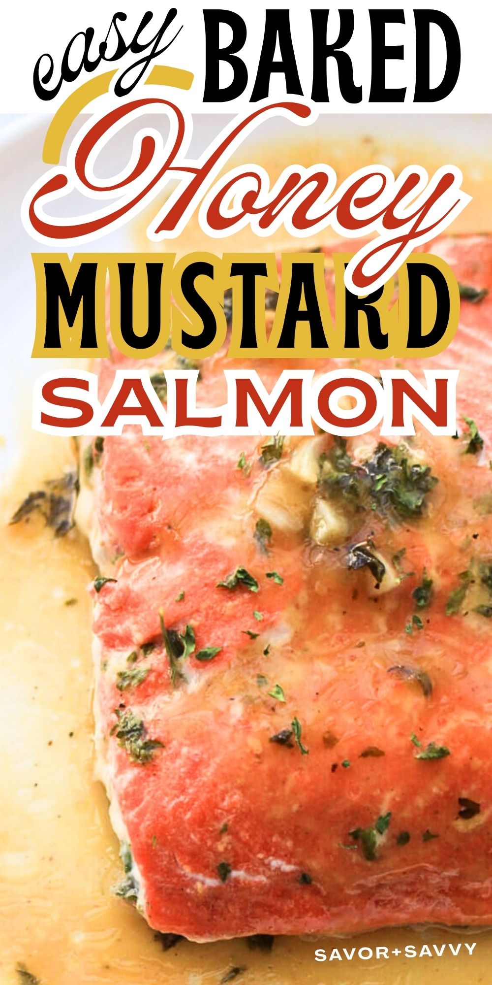 Honey Dijon Mustard Baked Salmon Recipe