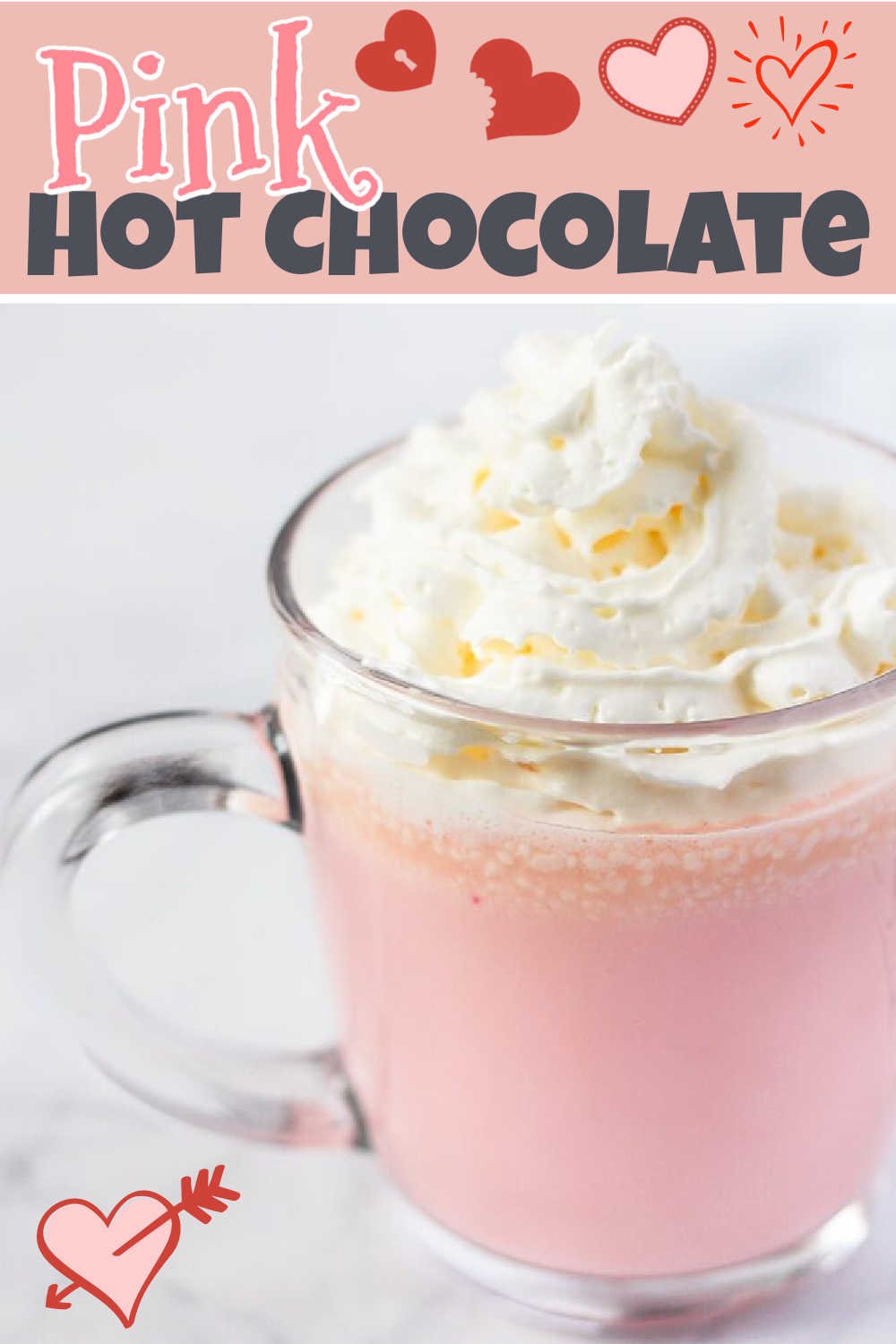 Valentine's Pink Hot Chocolate - The Soccer Mom Blog