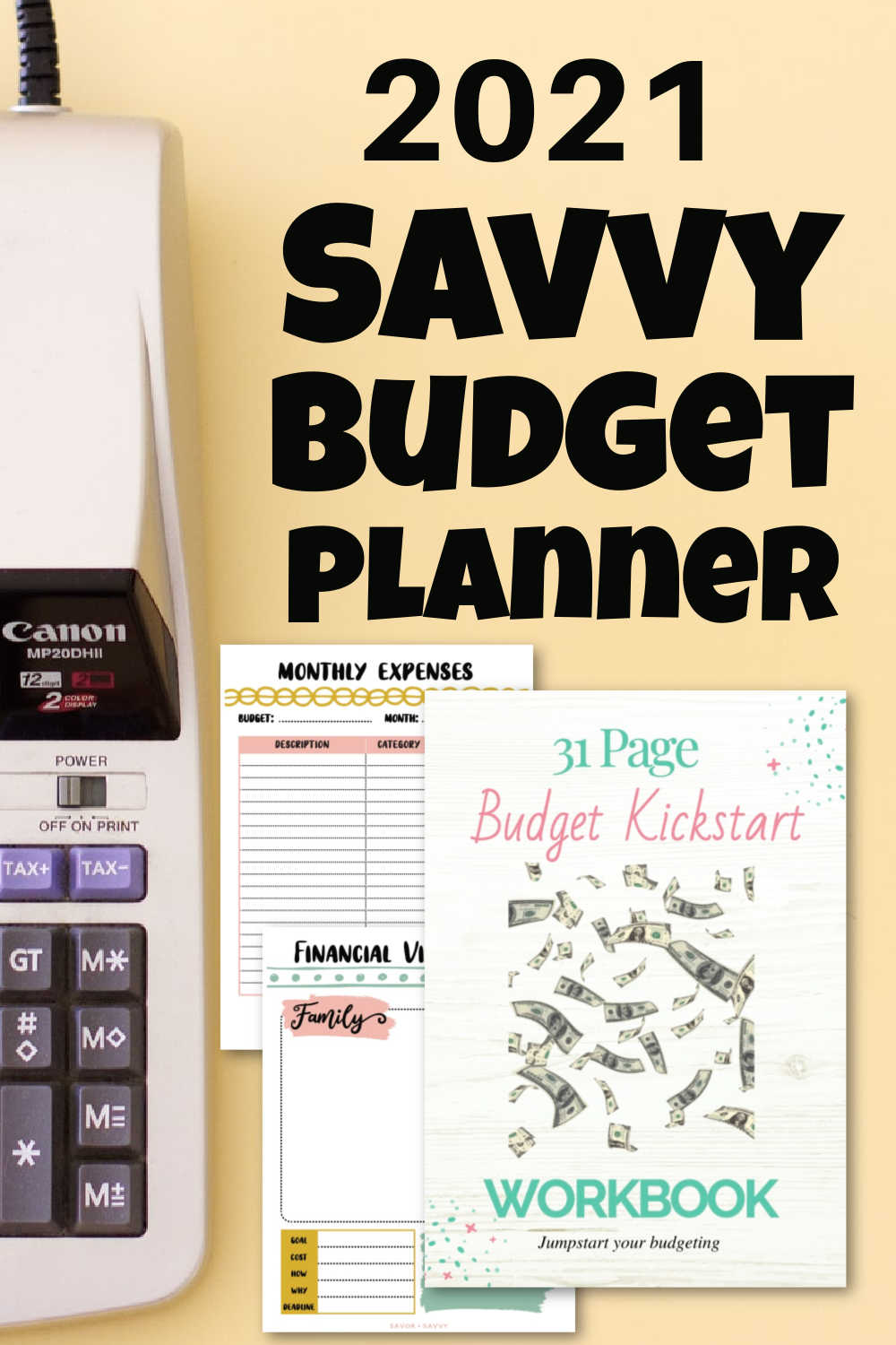 13 Page Savvy Budget Planner with Worksheets - Savor + Savvy