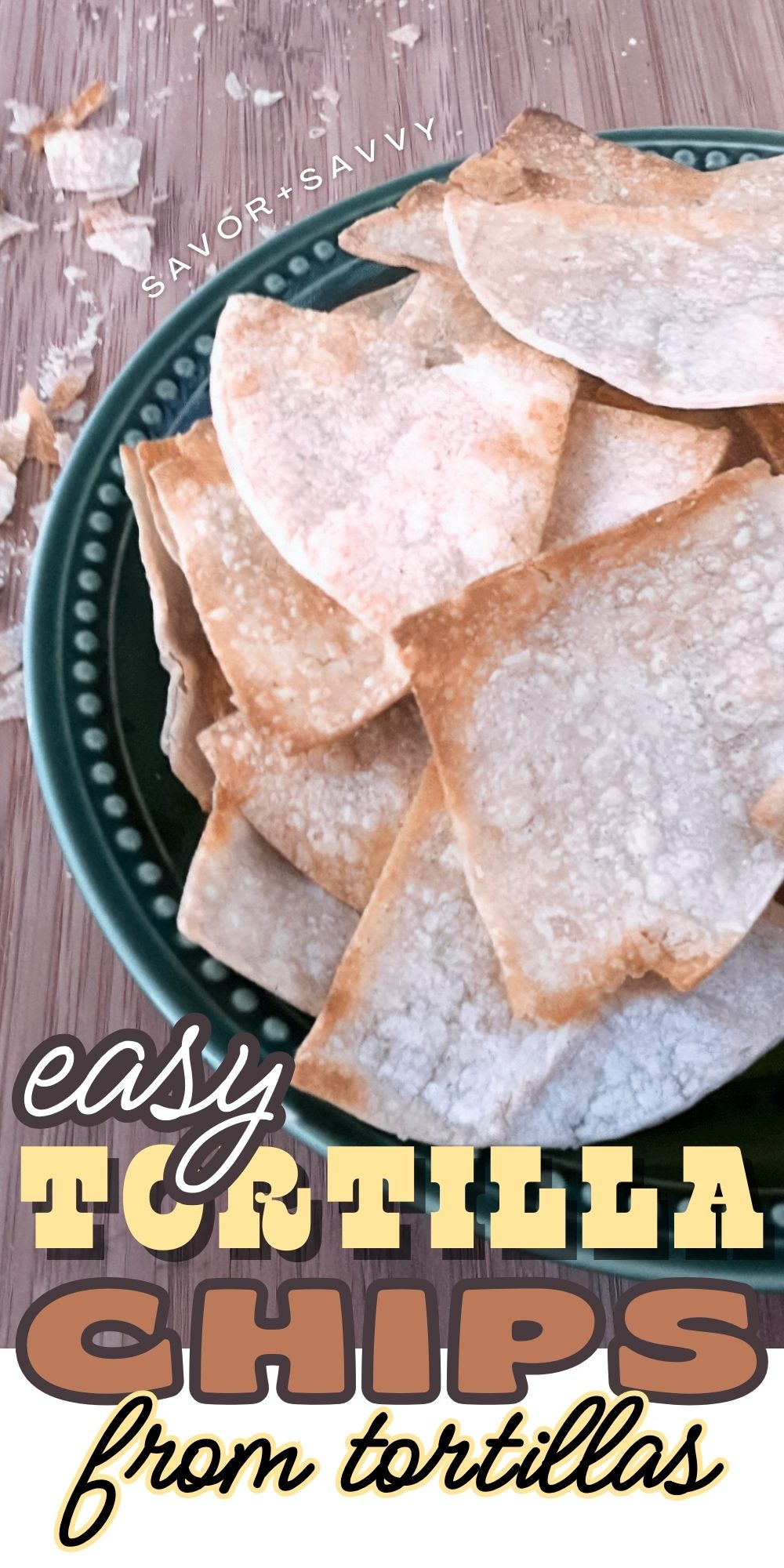 How to Make Baked Corn Tortilla Chips