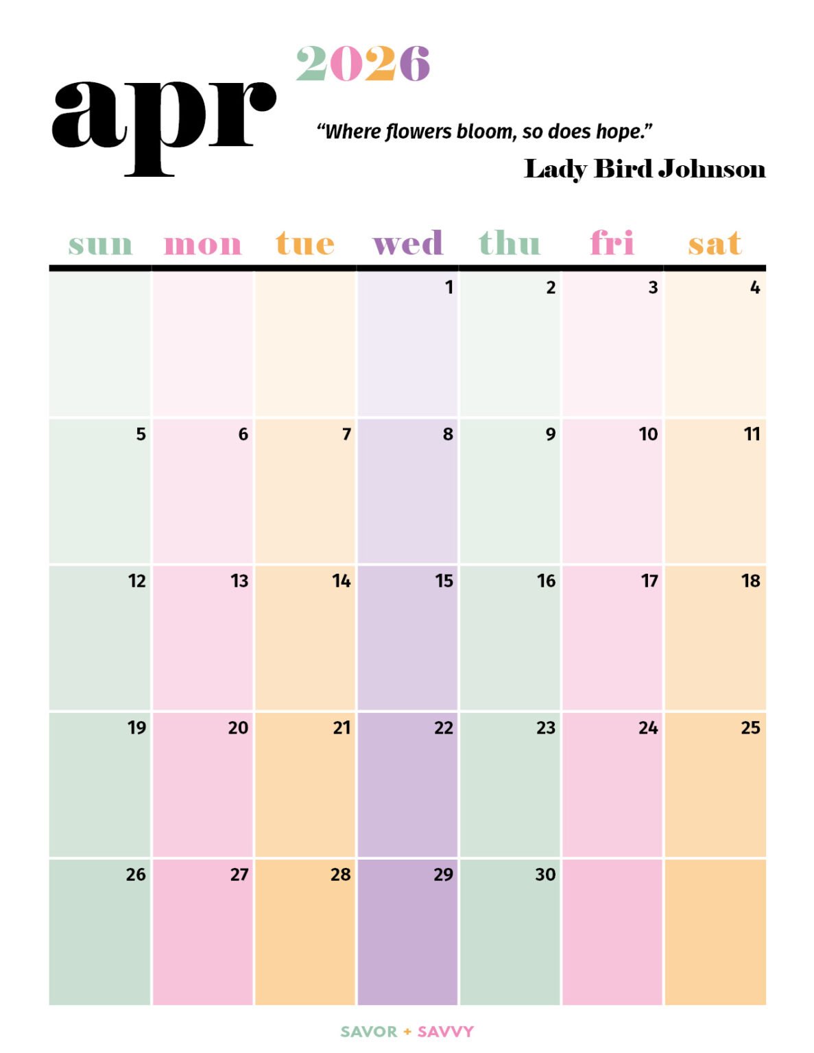 April 2026 Calendar Templates 14 Free Printables Savor + Savvy
