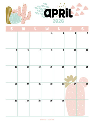 April 2026 Calendar Templates - 14 Free Printables - Savor + Savvy
