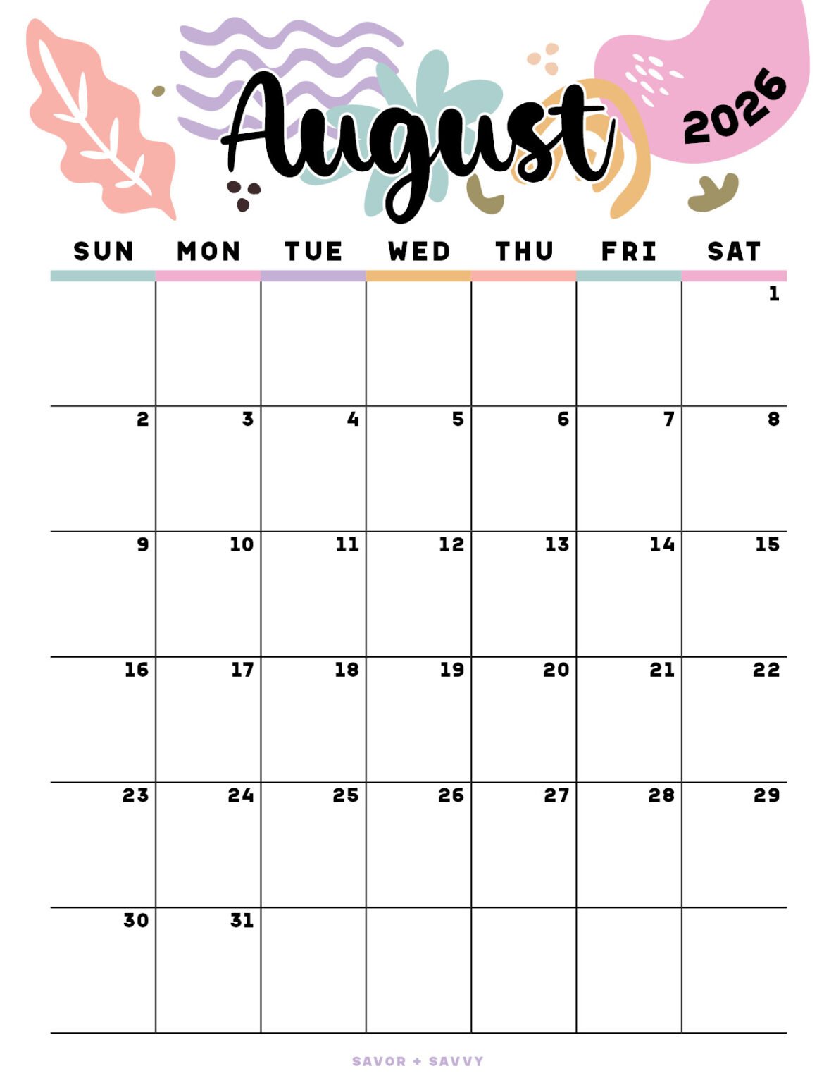 August 2026 Calendar Templates 14 Free Printables Savor + Savvy
