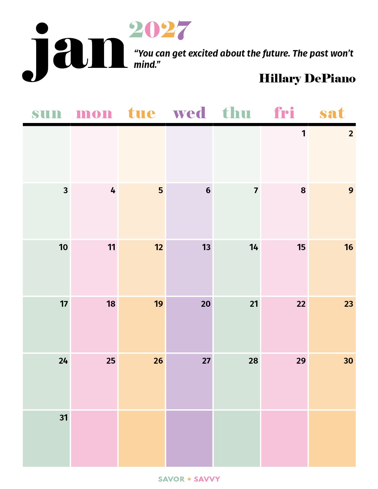 colorful motivational calendar page featuring a quote by Hillary DePiano for January 2027.